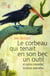 Le corbeau qui tenait en son bec un outil - et autres nouvelles histoires naturelles