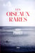 Les oiseaux rares