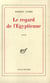 Le regard de l'egyptienne