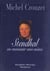 Stendhal ou monsieur moi-meme