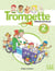 Trompette, méthode de français : Niveau 2 (A1.2) - Livre de l'élève (édition 2024)