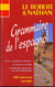 ROB & NATH GRAMMAIRE ESPAGNOL