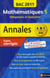 Annales ABC du bac - sujets & corrigés : mathématiques - S, obligatoire et spécialité - bac 2011