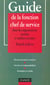 Guide de la fonction chef de service dans les organisations sociales et medico-sociales