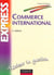 Commerce international - 3e edition