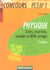 100% concours - pcem 1 - physique - cours, exercices, annales et qcm corriges (2e edition)