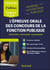 L'épreuve orale des concours de la fonction publique - Catégories A et A+ - Motivation, Institutions, Management (2e édition)