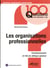 Les organisations professionnelles