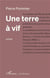 Une terre à vif