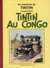 Les aventures de Tintin Tome 2 : Tintin au Congo