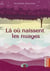 La où naissent les nuages