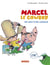Marcel Le Cowboy T5 Un Ami Tres Collant