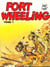 Fort Wheeling Tome 1