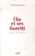 Elie et ses fioretti