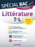 Spécial bac : littérature - terminale L - spécial bac
