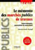 Le mémento des marchés publics de travaux