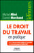 Le droit du travail en pratique