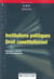 Institutions politiques - droit constitutionnel
