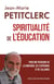 Spiritualité de l'éducation