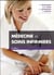 Médecine et soins infirmiers (3e édition)
