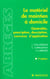 Le materiel de maintien a domicile