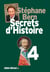Secrets d'histoire Tome 4