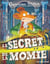 Geronimo Stilton Tome 44 : le secret de la momie