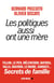 Les politiques aussi ont une mère - Fillon, Le Pen, Mélenchon, Bayrou, Valls, Macron, Le Maire, Sarkozy...