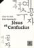 Jésus et confucius