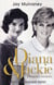 Diana & Jackie - destins croisés