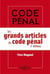 Les grands articles du code pénal (édition 2017)