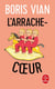 L'arrache-coeur