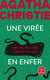 Une virée en enfer : Rendez-vous avec la mort - La mort n'est pas une fin