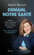 Demain, notre santé