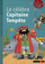 Le célèbre capitaine Tempête