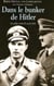 Dans le bunker de hitler
