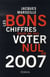 Les bons chiffres pour ne pas voter nul en 2007
