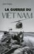 La guerre du viet nam