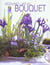 Decouvrez l'art du bouquet