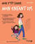 Mon p'tit cahier : mon enfant dys