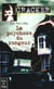 Psychose du rongeur