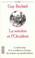 La sorciere et l'occident - la destruction de la sorcellerie en europe, des origines aux grands buchers
