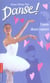Danse t.39 - entre deux coeurs