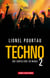 Techno 2 - une subculture en marge