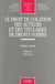 Le droit de location des auteurs et des titulaires de droits voisins - vol429