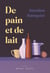 De pain et de lait