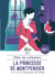 La Princesse de Montpensier - la Contesse de Tende