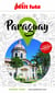 Guide Paraguay 2026/2027 Petit Futé