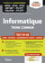 Informatique. Tronc commun MPSI-PCSI-PTSI-MP/MP*-PC/PC*-PSI/PSI*-PT/PT* - Tout-en-un - Conforme à la nouvelle réforme : Cours - Synthèse - Méthodes détaillées - Exercices et sujets corrigés