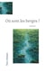 Où Sont les berges ? : roman